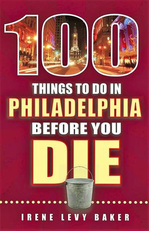 After 25 years of research, I started to write my love letter - a book called 100 Things To Do In Philadelphia Before You Die. The most difficult part was limiting it to only 100 things. So I cheated. I grouped things together so I could fit in more. I added tips that mentioned even more places. And, I wrote not 100 but 105. Inevitably my publisher made me cut 5 and it was like choosing between my children.