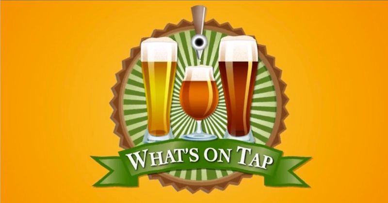 whats on Tap