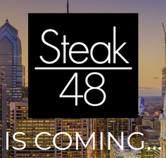 Steak 48 Coming to Philly