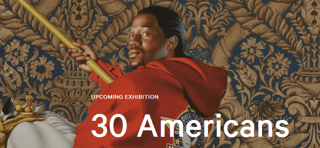 30 Americans - Contemporary African American Artists