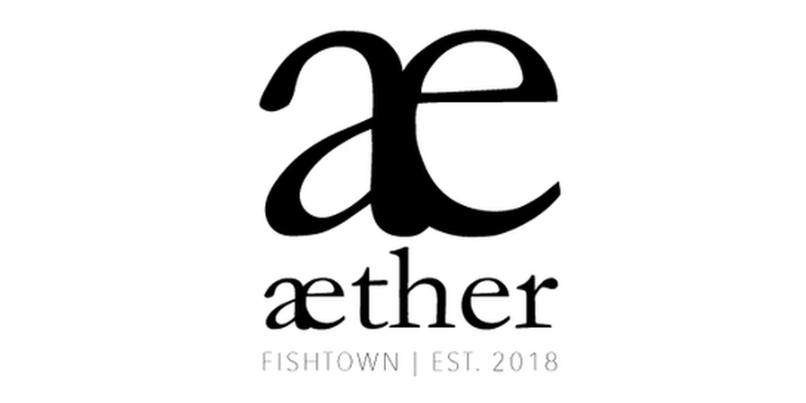 Aether’s Opens in Fishtown Philadelphia