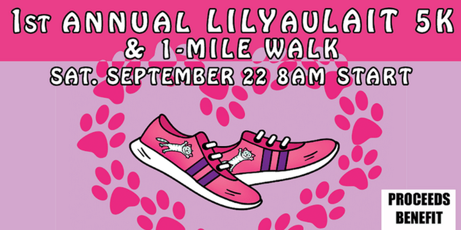 Inaugural LILYAULAIT (Lily-au lait) 5K & 1-Mile Walk