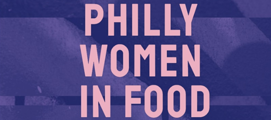 Philadelphia Women in Food James Beard Fundraiser 