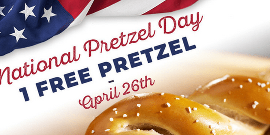 Philly Pretzel Factory Free Pretzels National Pretzel Day, April 26