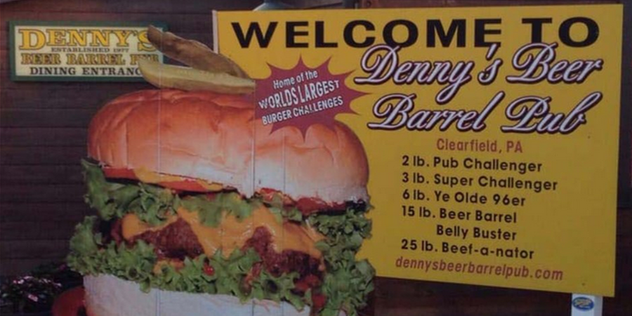 Denny’s Beer Barrel Pub in Clearfield, Pennsylvania The 125-Pound Burger Challenge At This Pennsylvania Pub